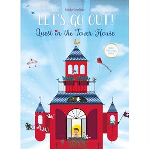 Lets Go Out Quest in the Tower House by Mieke Goethals