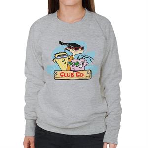 Ed, Edd n Eddy Club Ed Women's Sweatshirt