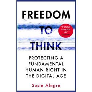 Freedom to Think by Susie Alegre