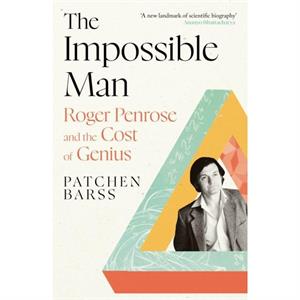 The Impossible Man by Patchen Barss