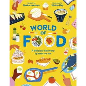 World of Food by Sandra Author Lawrence