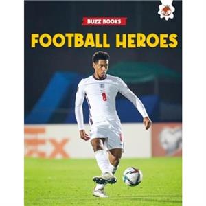 Football Heroes by Paul Stevenson