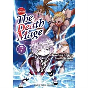 The Death Mage Volume 7 The Manga Companion by Takehiro Kojima