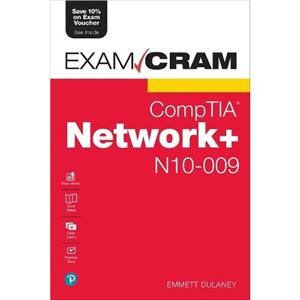 CompTIA Network N10009 Exam Cram by Emmett Dulaney