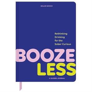 Booze Less by Millie Gooch