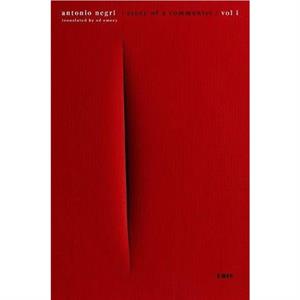 Story of a Communist by Antonio Negri