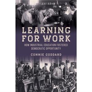 Learning for Work by Connie Goddard