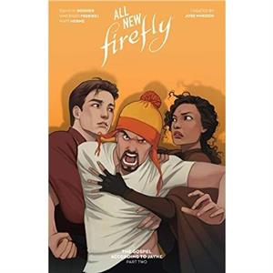 AllNew Firefly The Gospel According to Jayne Vol. 2 by David M. Booher