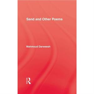 Sand  Other Poems by Darweesh