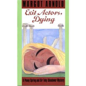 Exit Actors Dying Paper Only by Matthew Arnold