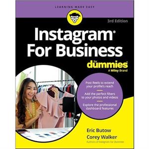 Instagram For Business For Dummies by Corey Walker