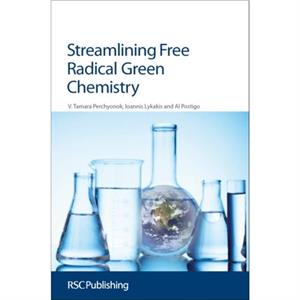 Streamlining Free Radical Green Chemistry by Postigo & Al University of Buenos Aires & Argentina