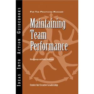 Maintaining Team Performance by Henry Browning