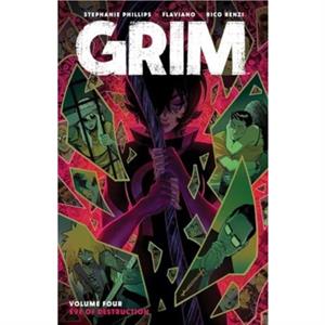 Grim Vol. 4 by Stephanie Phillips