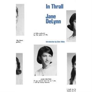 In Thrall by Jane DeLynn