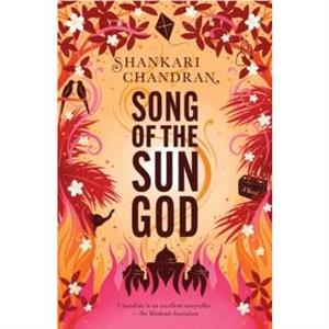 Song of the Sun God by Shankari Chandran