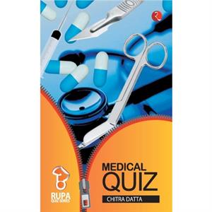 The Rupa Book of Medical Quiz by Datta & Chitra