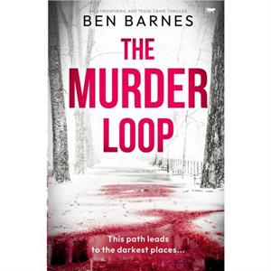 The Murder Loop by Ben Barnes