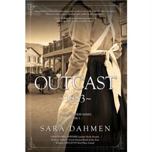 Outcast 1883 by Sara Dahmen