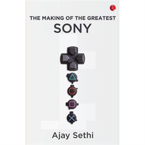 THE MAKING OF THE GREATEST by Ajay Sethi