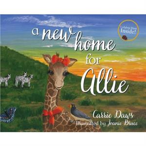 A New Home for Allie by Carrie Daws