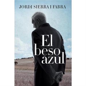 Beso Azul by Jordi Sierra i Fabra