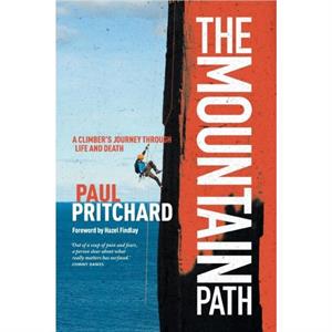 The Mountain Path by Paul Pritchard