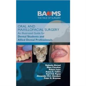 Oral and Maxillofacial Surgery by Nabeela Ahmed