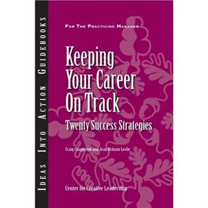 Keeping Your Career on Track by Jean Brittain Leslie