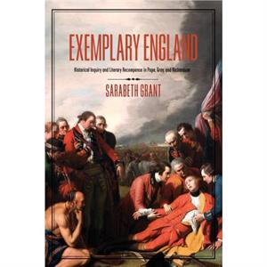 Exemplary England by Sarabeth Grant