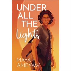 Under All the Lights by Maya Ameyaw