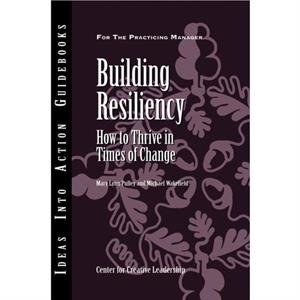 Building Resiliency by Mary Lynn Pulley