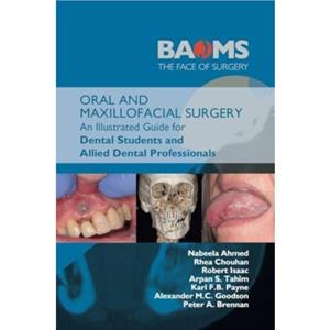 Oral and Maxillofacial Surgery by Nabeela Ahmed