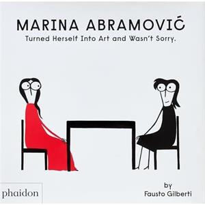 Marina Abramovic Turned Herself Into Art and Wasnt Sorry. by Fausto Gilberti