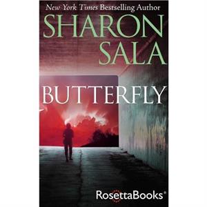 Butterfly by Sharon Sala