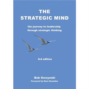 The Strategic Mind by Bob Gorzynski