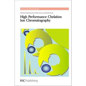 High Performance Chelation Ion Chromatography by Paull & Brett University of Tasmania & Australia