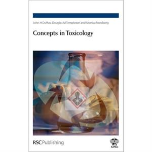 Concepts in Toxicology by Monica Karolinska Institutet Nordberg