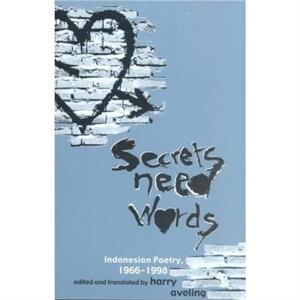 Secrets Need Words by Harry Aveling