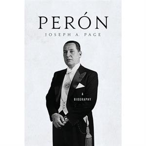 Peron by Joseph A. Page