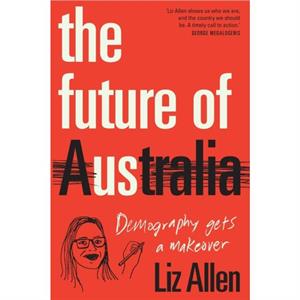 The Future of Us by Liz Allen