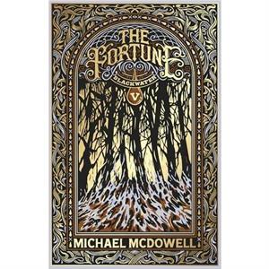 Blackwater V The Fortune by Michael McDowell