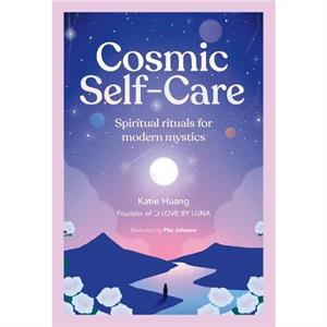 Cosmic SelfCare by Katie Huang