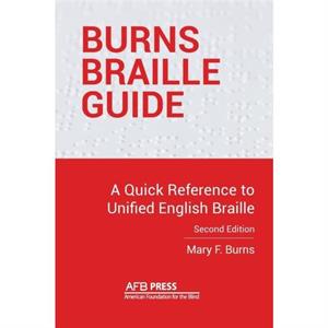 Burns Braille Guide by Mary F Burns