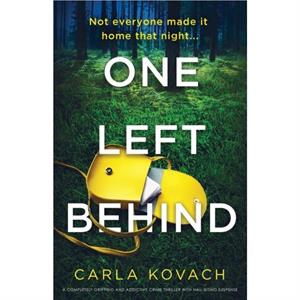 One Left Behind by Carla Kovach