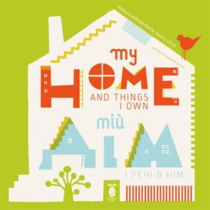 My Home and Things I Own by Romana Romanyshyn