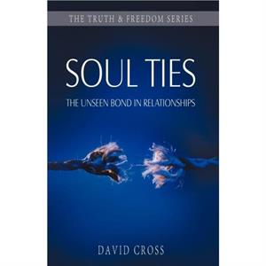 Soul Ties by David Cross