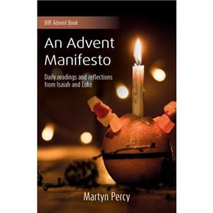 An Advent Manifesto by Martyn Percy