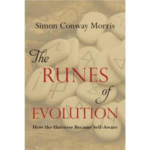 The Runes of Evolution by Simon Conway Morris