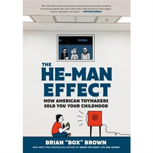 The HeMan Effect by Brian Box Brown